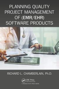 Book Cover for Planning Quality Project Management of (EMR/EHR) Software Products by Richard L Chamberlain