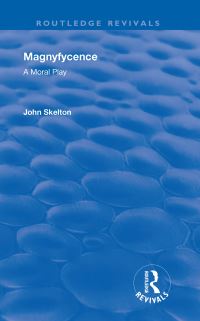 Book Cover for Magnyfycence by John Skelton