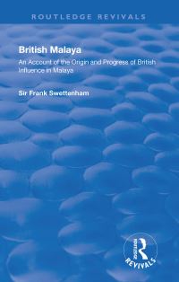 Book Cover for British Malaya by Frank Athelstane Swettenham