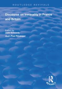 Book Cover for Discourse on Inequality in France and Britain by John Edwards, JP Révauger