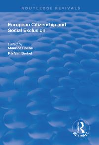 Book Cover for European Citizenship and Social Exclusion by Maurice Roche, Rik van Berkel