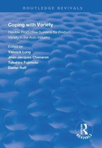 Book Cover for Coping With Variety by Yannick Lung, JeanJacques Chanaron, Takahiro Fujimoto, Daniel M G Raff