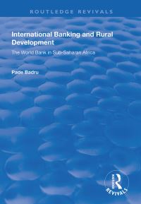 Book Cover for International Banking and Rural Development by Pade Badru