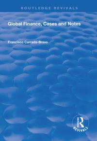 Book Cover for Global Finance, Cases and Notes by Francisco CarradaBravo