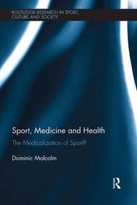 Book Cover for Sport, Medicine and Health by Dominic Malcolm