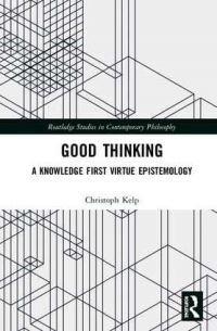 Book Cover for Good Thinking by Christoph Kelp
