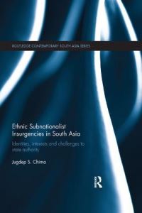 Book Cover for Ethnic Subnationalist Insurgencies in South Asia by Jugdep S Chima