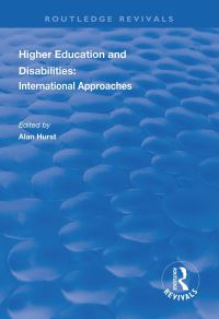 Book Cover for Higher Education and Disabilities by Alan Hurst
