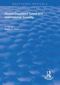 Book Cover for Global Organized Crime and International Security by Emilio Viano
