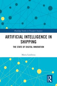 Book Cover for Artificial Intelligence in Shipping by Maria Lambrou