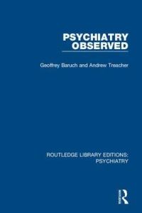 Book Cover for Psychiatry Observed by Geoff Baruch, Andrew Treacher