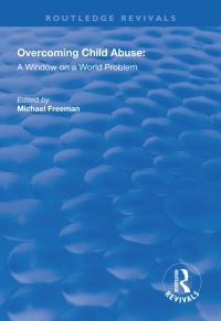 Book Cover for Overcoming Child Abuse by Michael D A Freeman