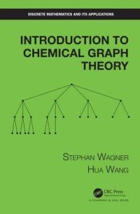 Book Cover for Introduction to Chemical Graph Theory by Stephan Wagner, Hua Wang