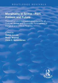 Book Cover for Marginality in Space - Past, Present and Future by Heikki Jussila, Roser Majoral i Moliné, Chris C Mutambirwa
