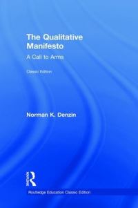 Book Cover for The Qualitative Manifesto by Norman K Denzin