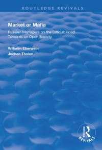 Book Cover for Market or Mafia by Wilhelm Eberwein, Jochen Tholen