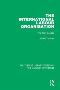 Book Cover for The International Labour Organisation by 