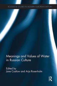 Book Cover for Meanings and Values of Water in Russian Culture by Jane T Costlow, Arja Rosenholm