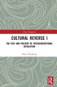 Book Cover for Cultural Reverse I by Xiaohong Zhou