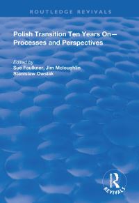 Book Cover for Polish Transition Ten Years On by Sue Faulkner, Jim McLoughlin, Stanislaw Owsiak