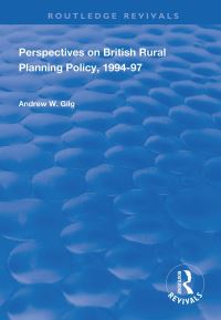 Book Cover for Perspectives on British Rural Planning Policy, 1994-97 by Andrew W Gilg