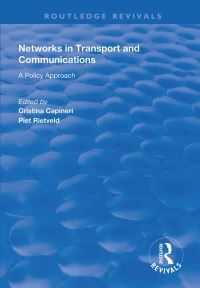 Book Cover for Networks in Transport and Communications by Cristina Capineri, Piet Rietveld