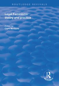Book Cover for Legal Feminisms by Clare McGlynn
