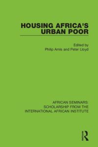Book Cover for Housing Africa's Urban Poor by Philip Amis, Peter Cutt Lloyd