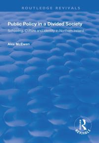 Book Cover for Public Policy in a Divided Society by Alex McEwen