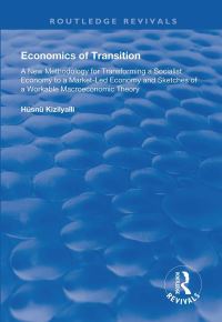 Book Cover for Economics of Transition by Hüsnü Kzlyall