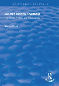 Book Cover for Japan's Hidden Apartheid by George L Hicks