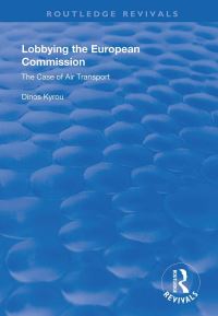Book Cover for Lobbying in the European Commission by Dinos Kyrou