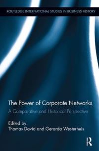 Book Cover for The Power of Corporate Networks by Thomas David, Gerarda Westerhuis