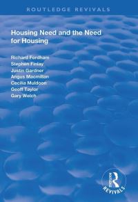 Book Cover for Housing Need and the Need for Housing by Richard Fordham