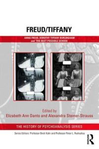 Book Cover for Freud/Tiffany by Elizabeth Ann Danto, Alexandra SteinerStrauss