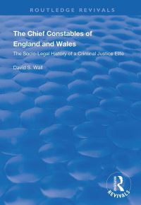 Book Cover for The Chief Constables of England and Wales by David Wall