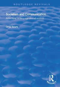 Book Cover for Socialism and Communication by Omar Swartz
