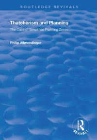 Book Cover for Thatcherism and Planning by Philip Allmendinger