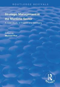 Book Cover for Strategic Management in the Maritime Sector by Michael Roe