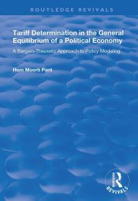 Book Cover for Tariff Determination in the General Equilibrium of a Political Economy by Hom Moorti Pant