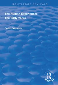 Book Cover for The Human Experience by Cedric Cullingford