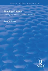 Book Cover for Shaping Futures by Karen Evans