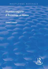 Book Cover for Phantasmagoria by David T Evans
