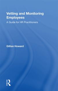 Book Cover for Vetting and Monitoring Employees by Gillian S Howard