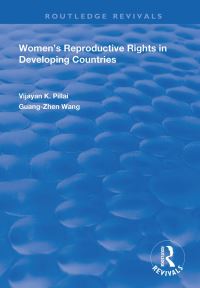 Book Cover for Women's Reproductive Rights in Developing Countries by Vijayan K Pillai, Guangzhen Wang