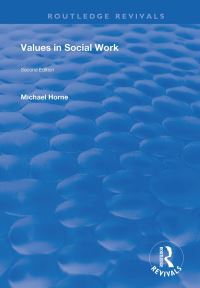 Book Cover for Values in Social Work by Michael Horne