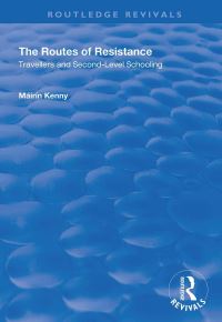 Book Cover for The Routes of Resistance by Máirín Kenny