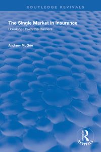 Book Cover for The Single Market in Insurance by Andrew McGee