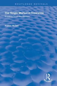 Book Cover for The Single Market in Insurance by Andrew McGee