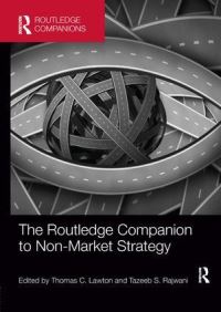 Book Cover for The Routledge Companion to Non-Market Strategy by Thomas C Lawton, Tazeeb Rajwani
